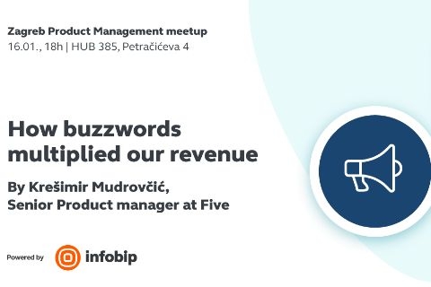 How buzzwords multiplied our revenue - Zagreb