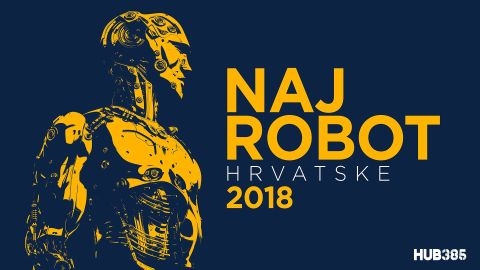 Naj robot Hrvatske 2018 - Zagreb