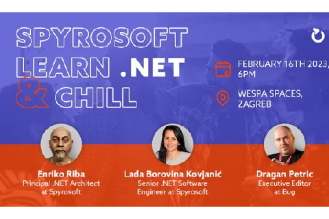 Spyrosoft Learn .NET & Chill - Zagreb